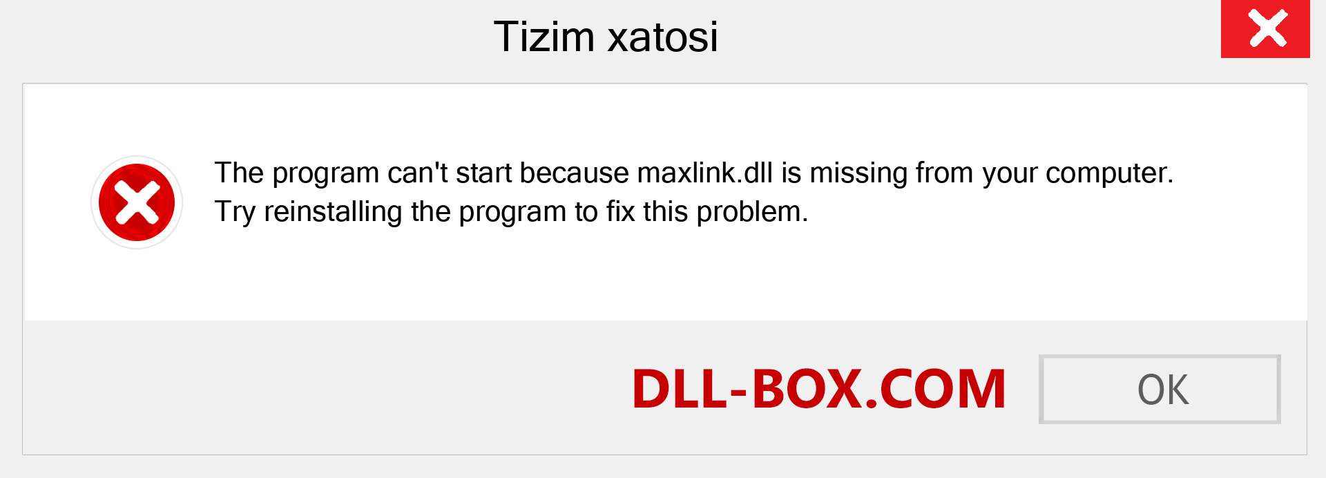 maxlink.dll fayli yo'qolganmi?. Windows 7, 8, 10 uchun yuklab olish - Windowsda maxlink dll etishmayotgan xatoni tuzating, rasmlar, rasmlar